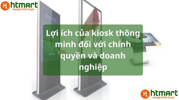 Lợi ích của kiosk thông tin