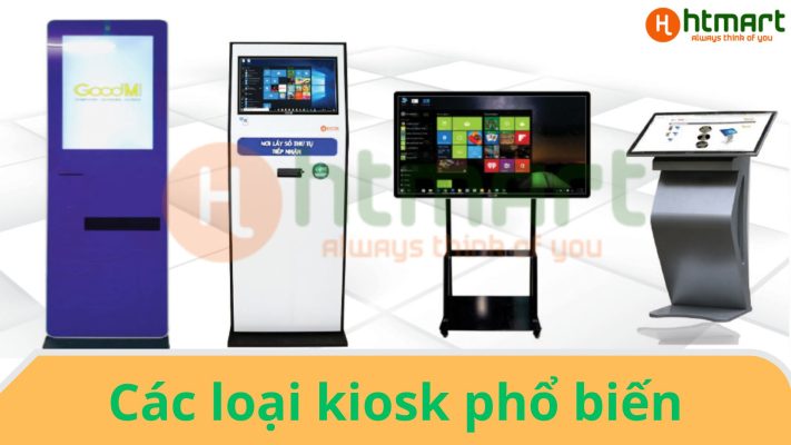 Các loại kiosk phổ biến