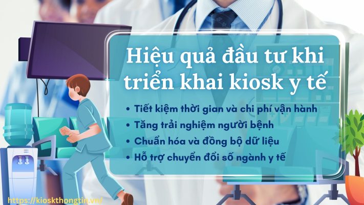 Hiệu quả đạt được khi triển khai sử dụng kiosk y tế thông minh