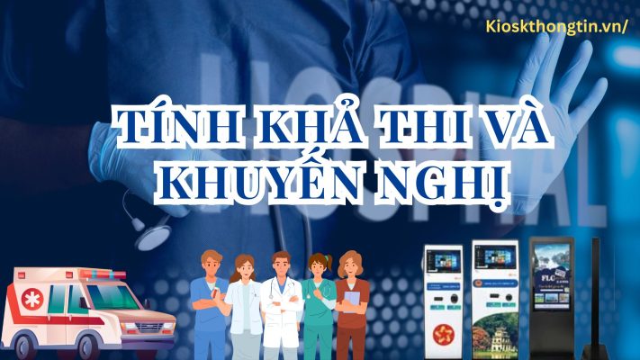 Một số khuyến nghị từ nhà cung cấp kioskthongtin.vn/